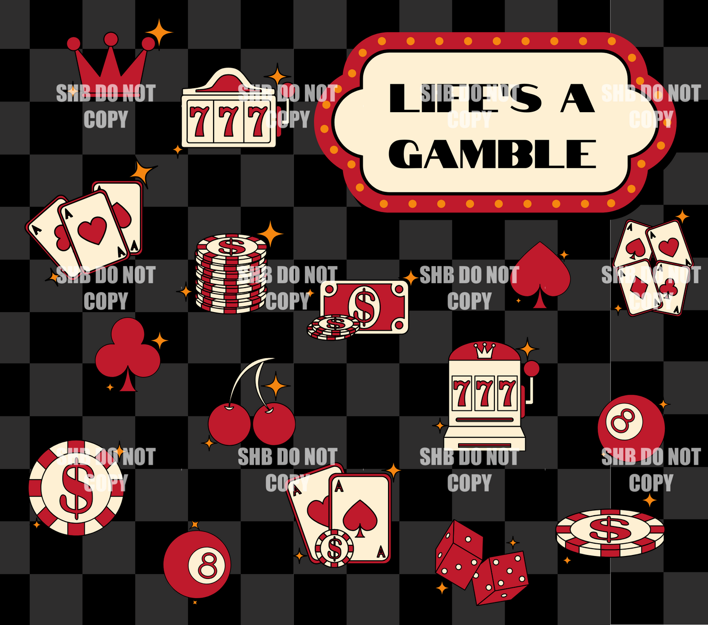 **DIGITAL DOWNLOAD** Life’s A Gamble Wrap